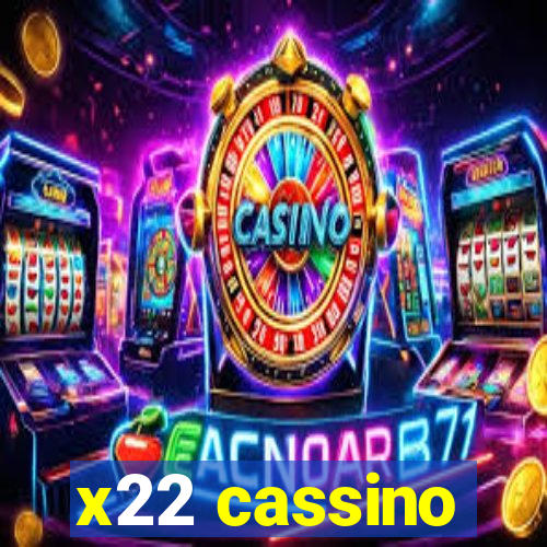 x22 cassino